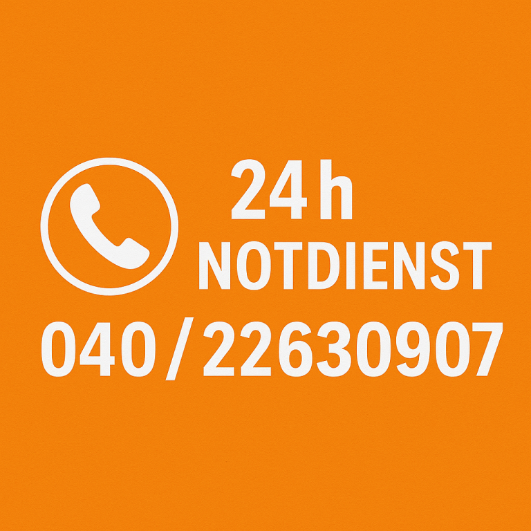 24h Notdienst, Telefonnummer 040/22630907 auf orangefarbigem Hintergrund.